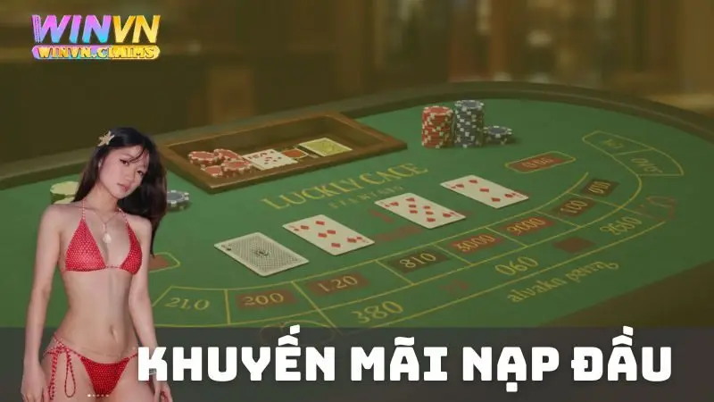 Khuyến Mãi Nạp Lần Đầu WINVN: Bí Quyết Tăng Vốn Cho Tân Thủ